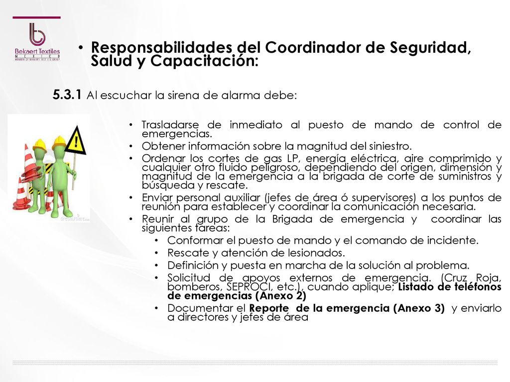 Responsabilidades del Coordinador de Seguridad, Salud y Capacitación: