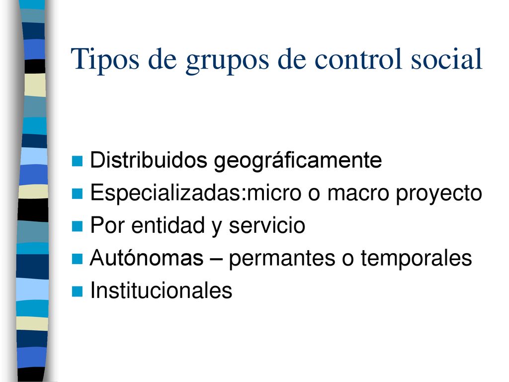 Tipos de grupos de control social