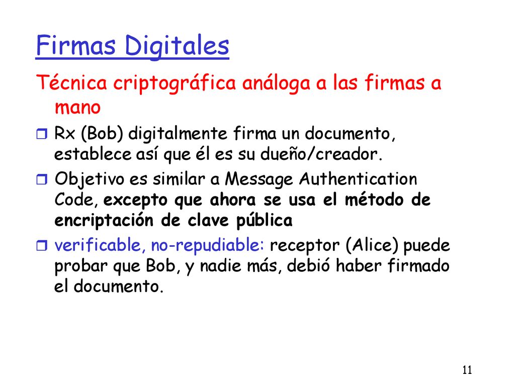 Firmas Digitales Técnica criptográfica análoga a las firmas a mano