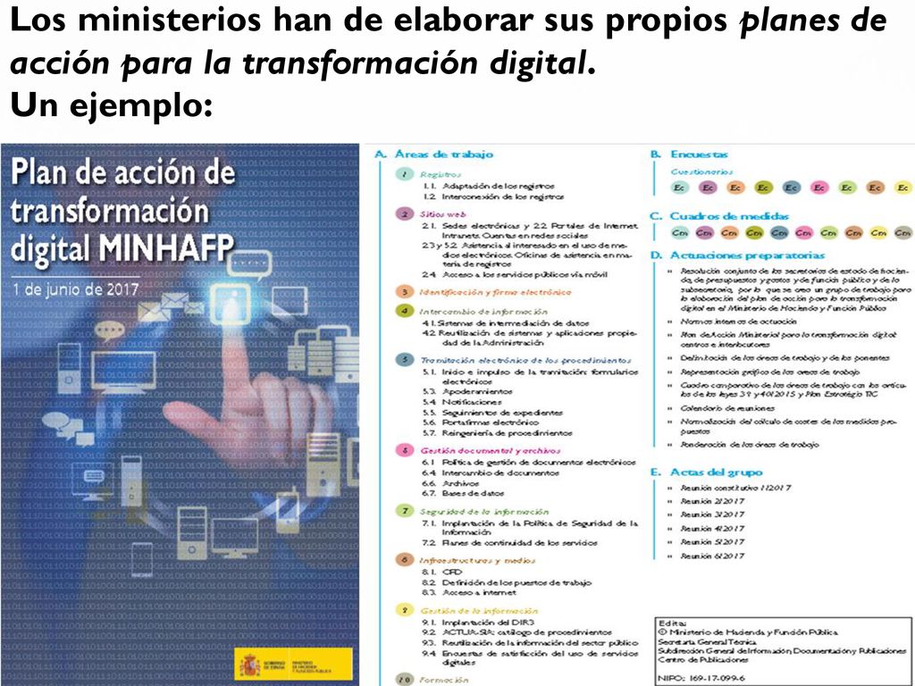Los ministerios han de elaborar sus propios planes de acción para la transformación digital.