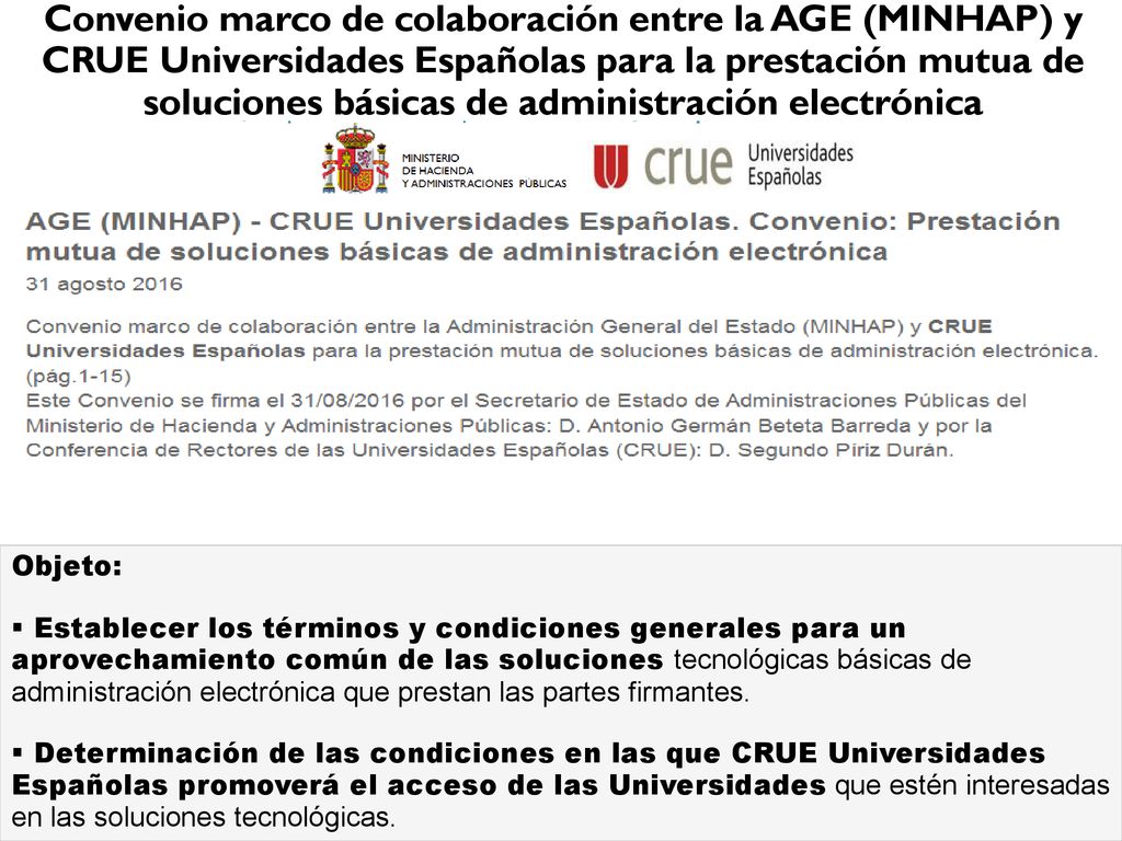 Convenio marco de colaboración entre la AGE (MINHAP) y CRUE Universidades Españolas para la prestación mutua de soluciones básicas de administración electrónica