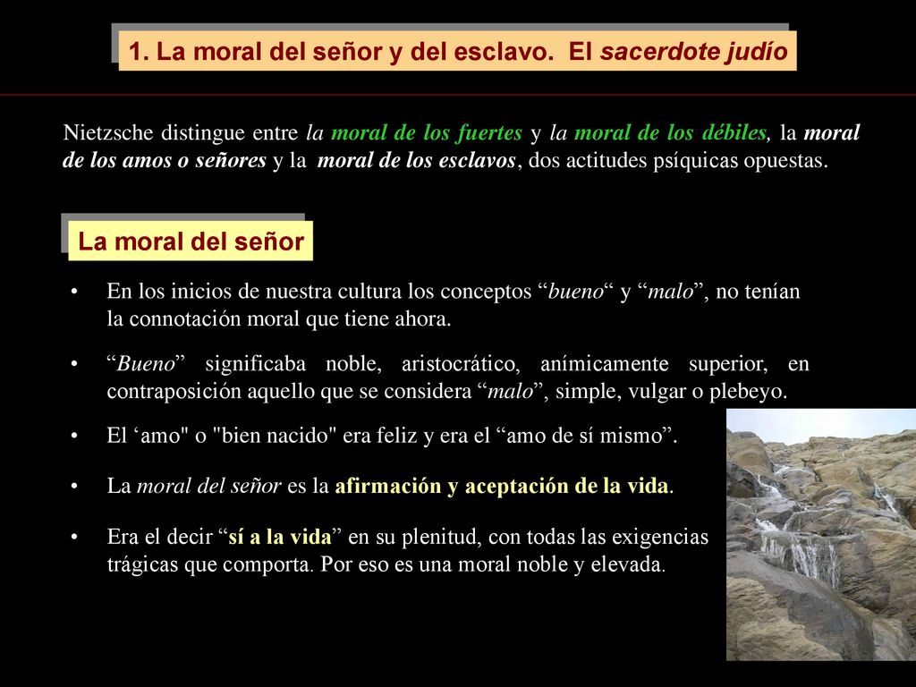 1. La moral del señor y del esclavo. El sacerdote judío