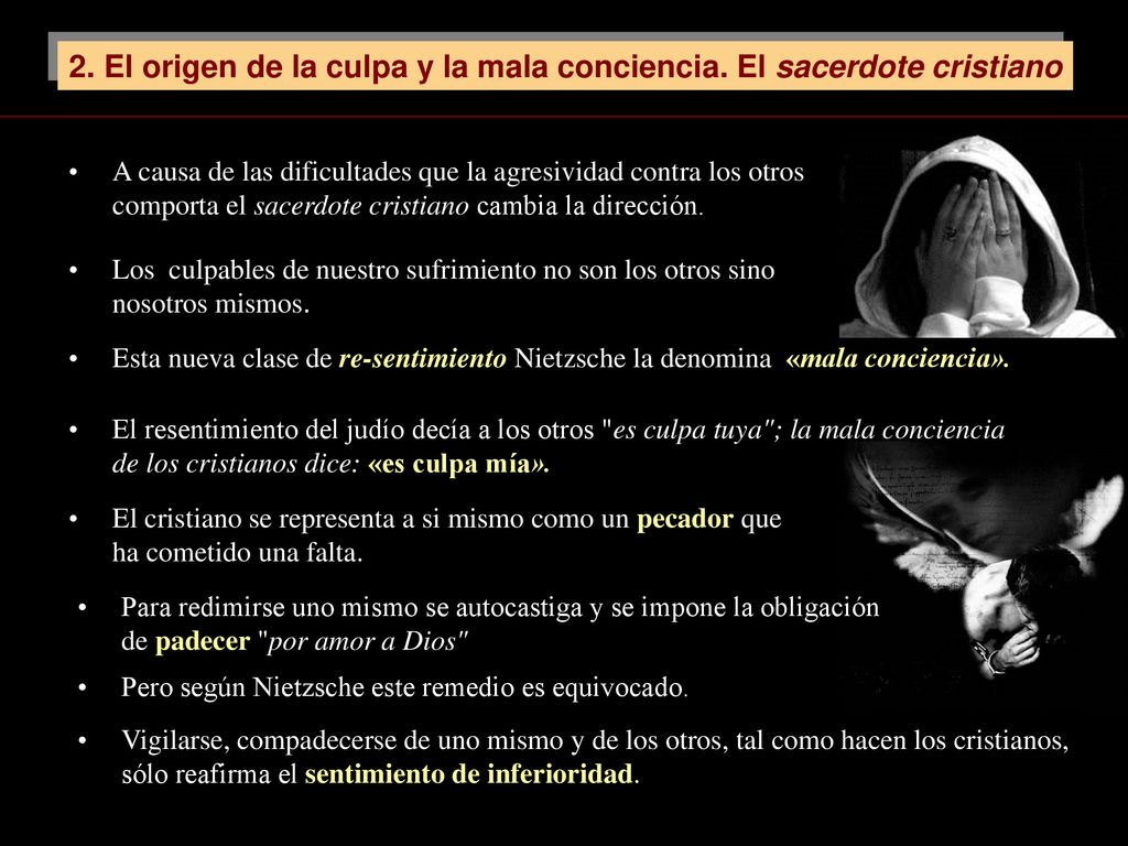 2. El origen de la culpa y la mala conciencia. El sacerdote cristiano