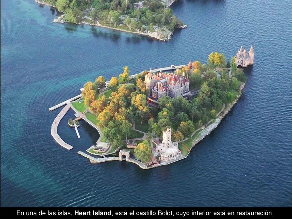 En una de las islas, Heart Island, está el castillo Boldt, cuyo interior está en restauración.