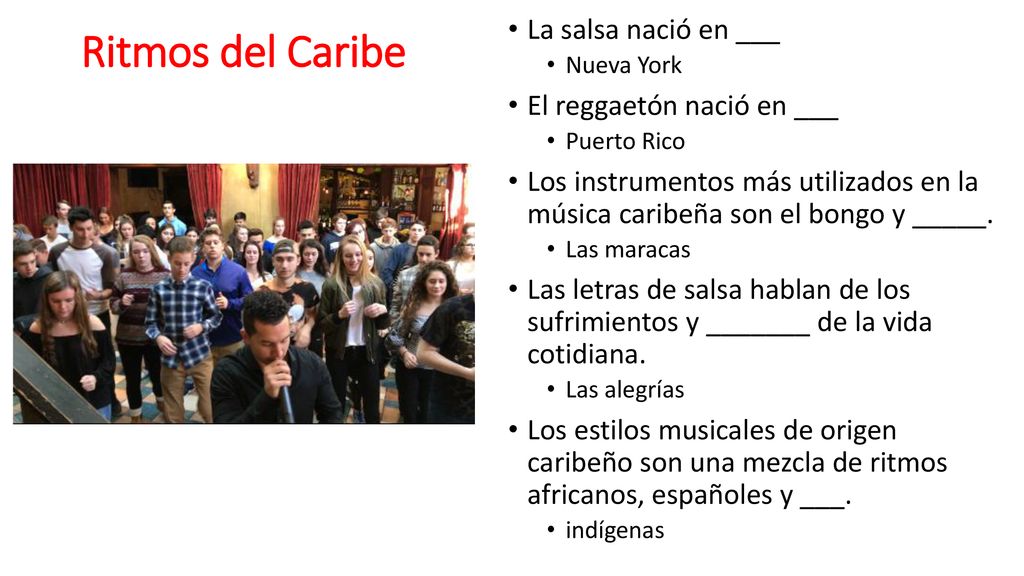 Ritmos del Caribe La salsa nació en ___ El reggaetón nació en ___