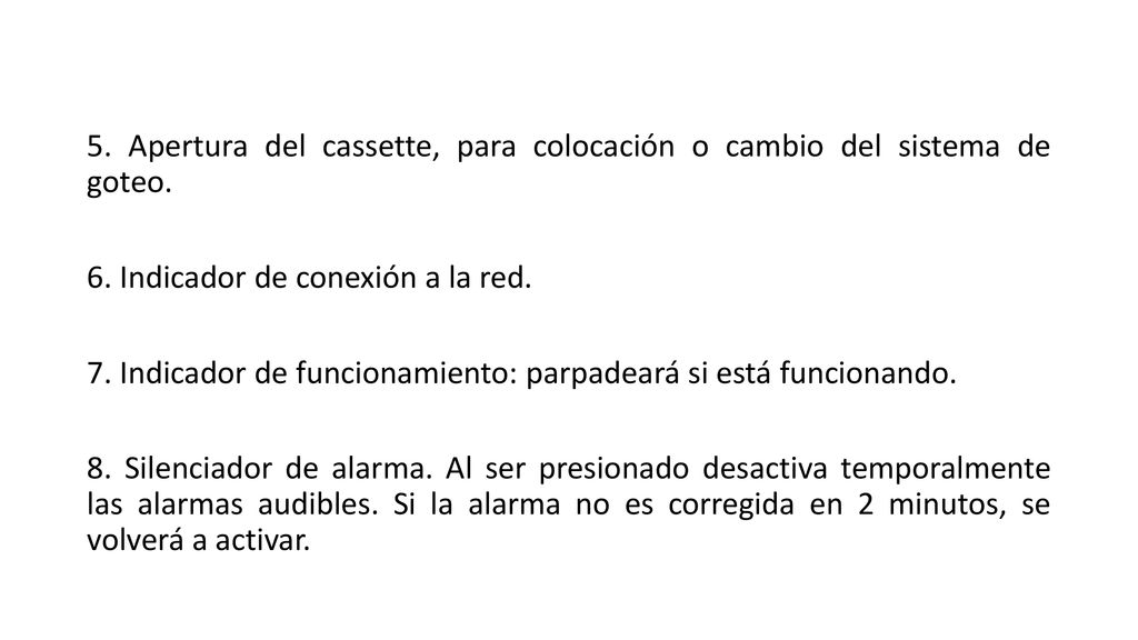 5. Apertura del cassette, para colocación o cambio del sistema de goteo.