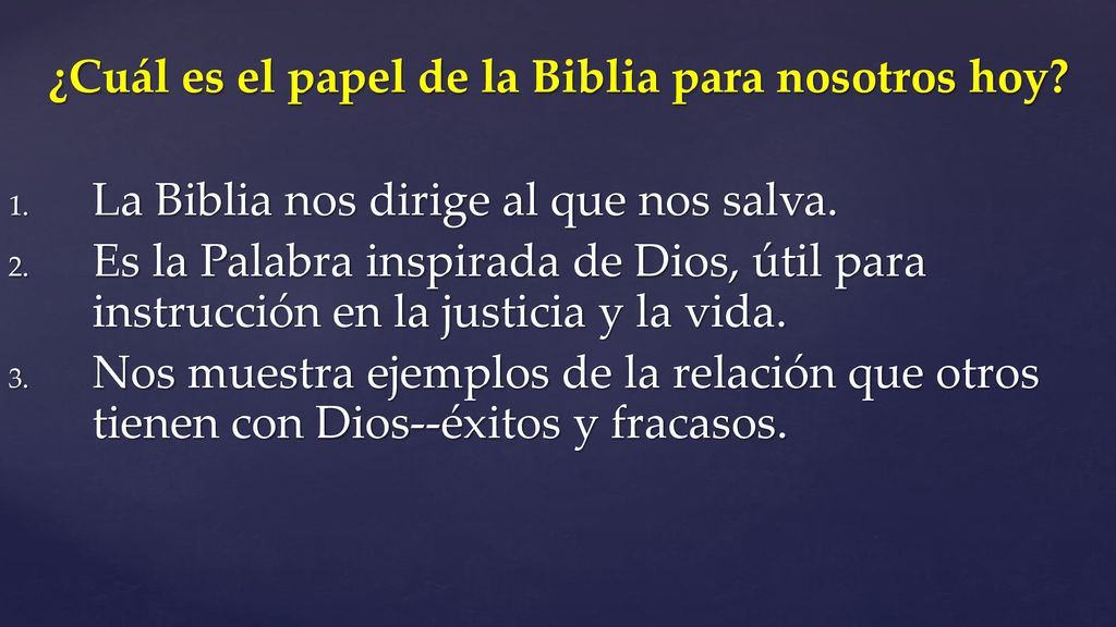 ¿Cuál es el papel de la Biblia para nosotros hoy