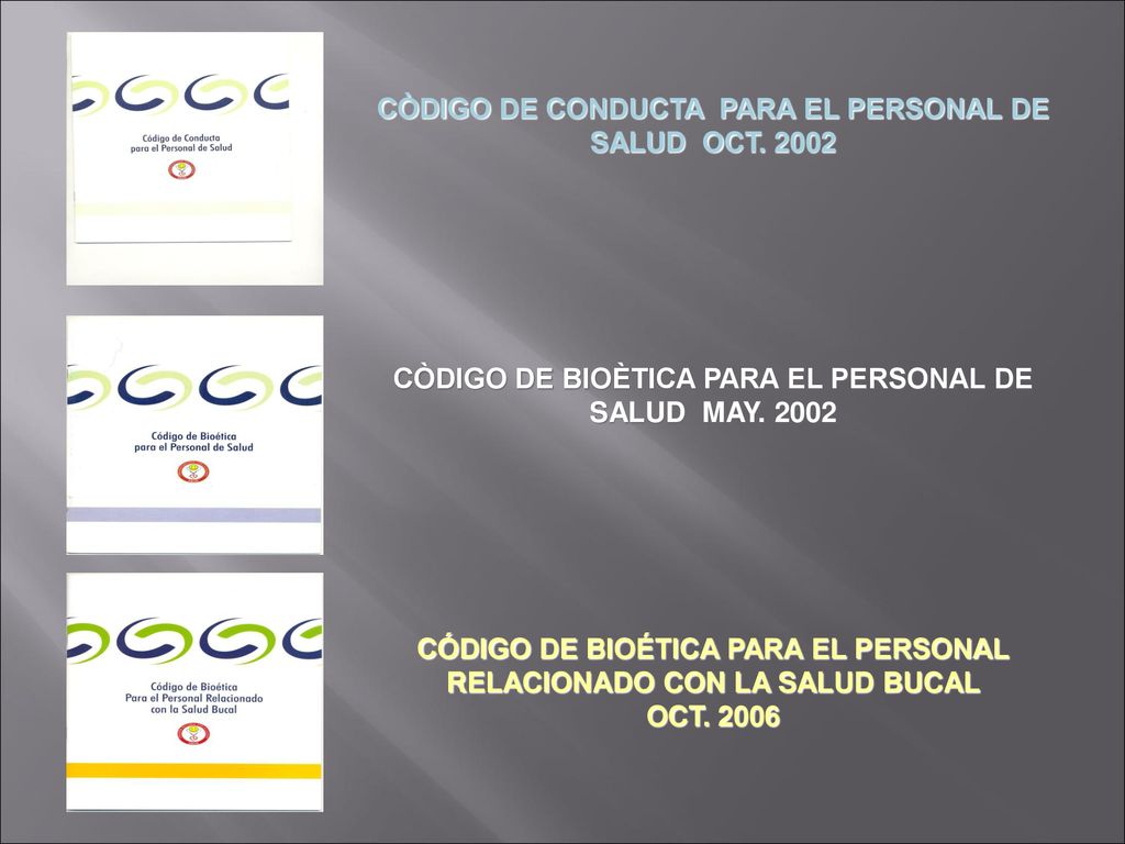 CÒDIGO DE CONDUCTA PARA EL PERSONAL DE SALUD OCT. 2002