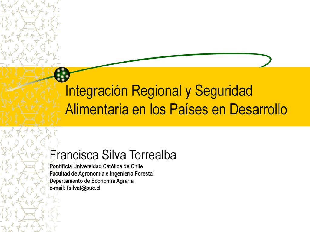 Integración Regional y Seguridad Alimentaria en los Países en Desarrollo