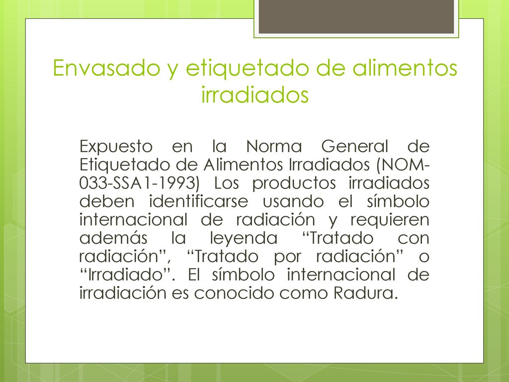 Envasado y etiquetado de alimentos irradiados