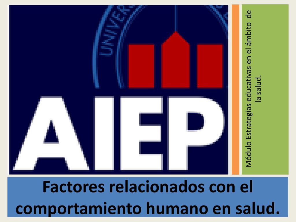 Factores relacionados con el comportamiento humano en salud.