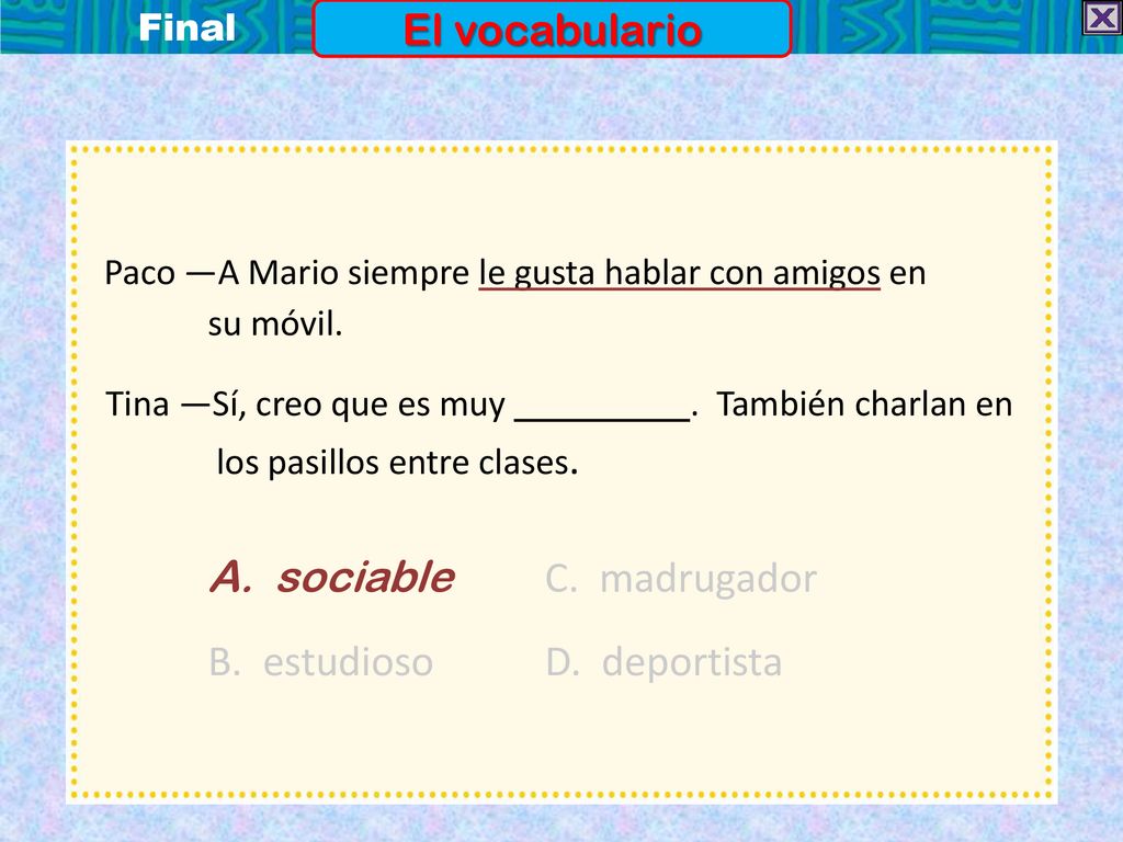 Tina —Sí, creo que es muy . También charlan en