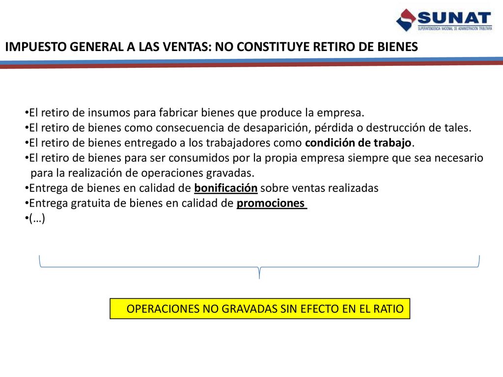 IMPUESTO GENERAL A LAS VENTAS: NO CONSTITUYE RETIRO DE BIENES