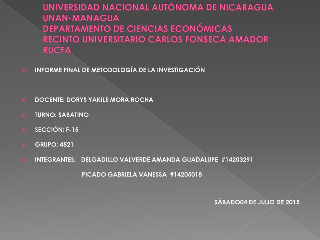 UNIVERSIDAD NACIONAL AUTÓNOMA DE NICARAGUA UNAN-MANAGUA DEPARTAMENTO DE CIENCIAS ECONÓMICAS RECINTO UNIVERSITARIO CARLOS FONSECA AMADOR RUCFA