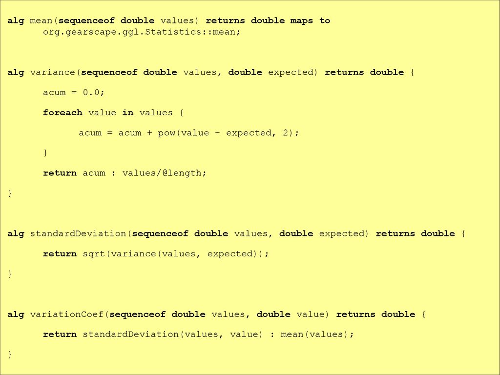 alg mean(sequenceof double values) returns double maps to org