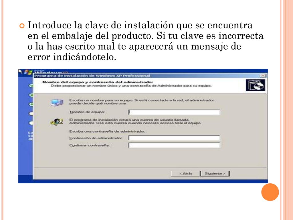 Introduce la clave de instalación que se encuentra en el embalaje del producto.