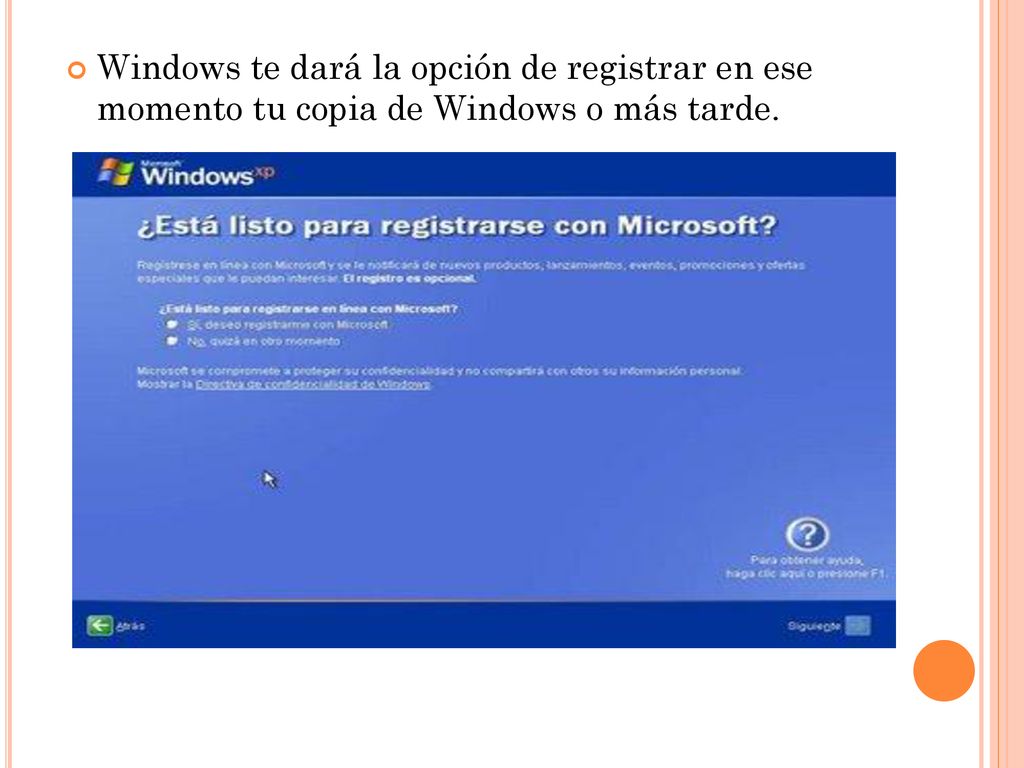 Windows te dará la opción de registrar en ese momento tu copia de Windows o más tarde.