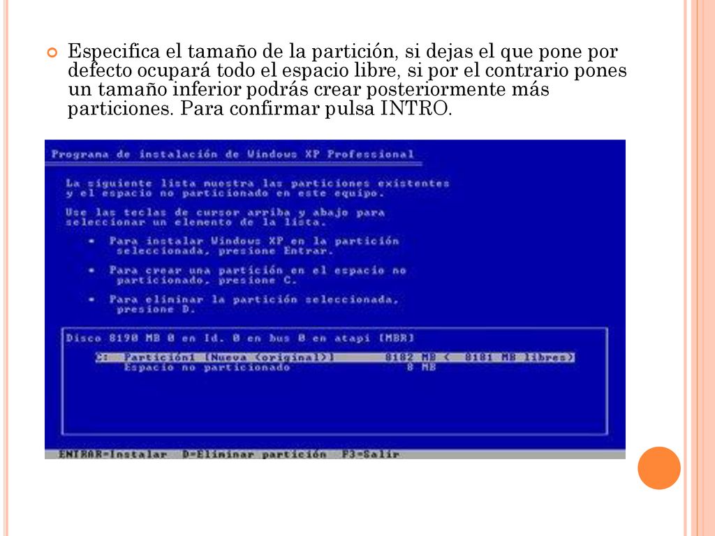 Especifica el tamaño de la partición, si dejas el que pone por defecto ocupará todo el espacio libre, si por el contrario pones un tamaño inferior podrás crear posteriormente más particiones.