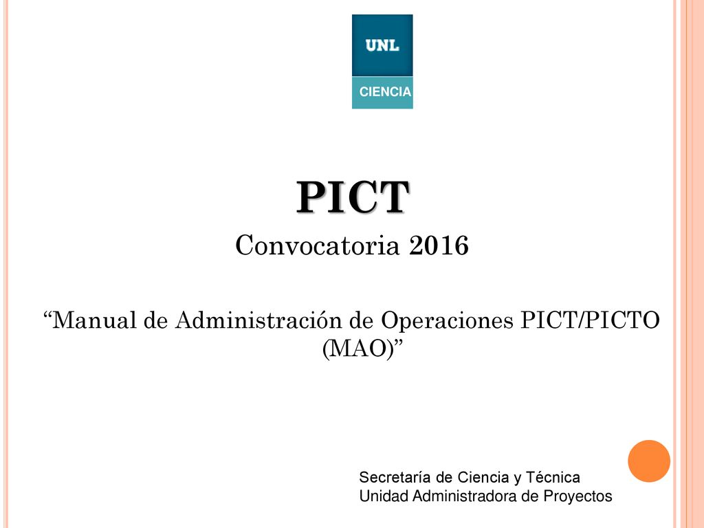 Unidad Administradora de Proyectos - Sec. de Cs y Técnica- UNL