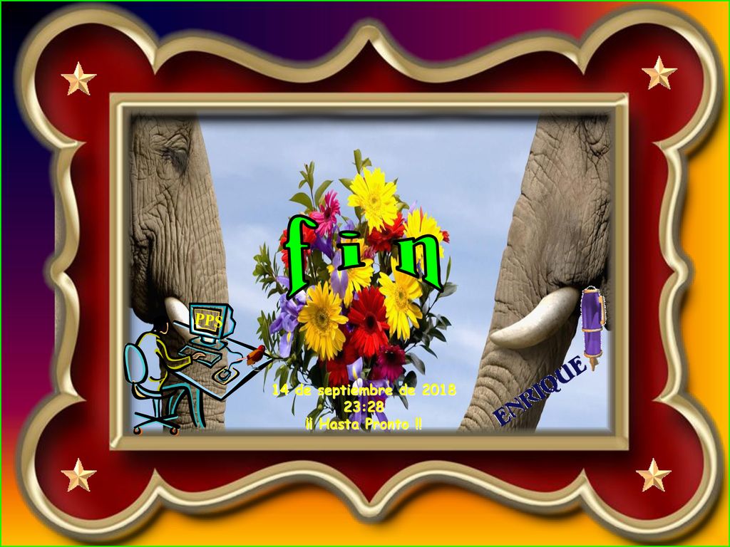 f i n PPS 14 de septiembre de :28 ¡¡ Hasta Pronto !!