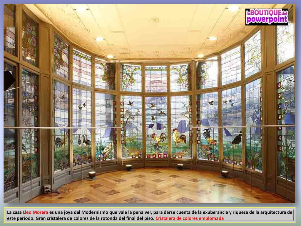 La casa Lleo Morera es una joya del Modernismo que vale la pena ver, para darse cuenta de la exuberancia y riqueza de la arquitectura de este periodo.