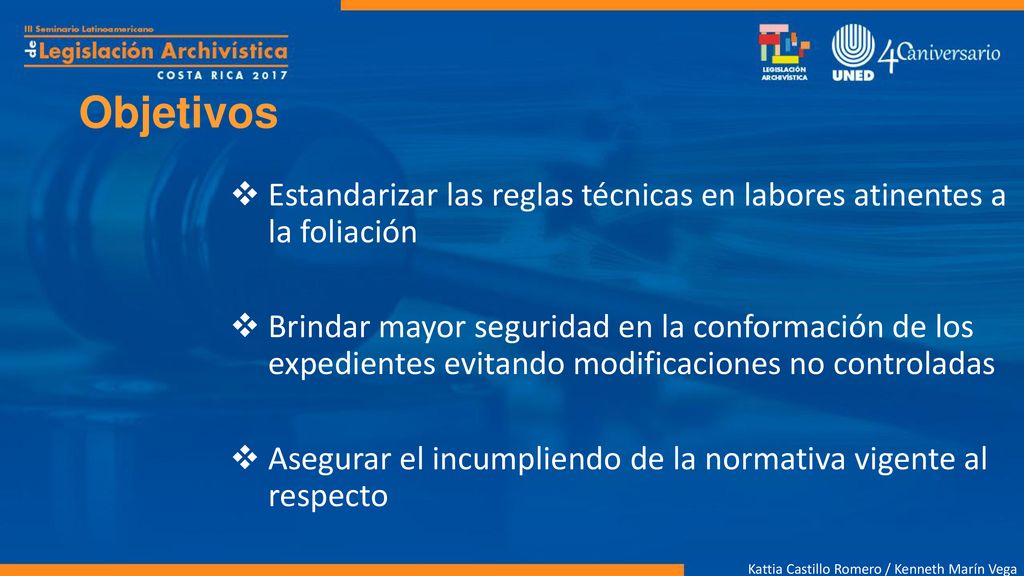 Objetivos Estandarizar las reglas técnicas en labores atinentes a la foliación.