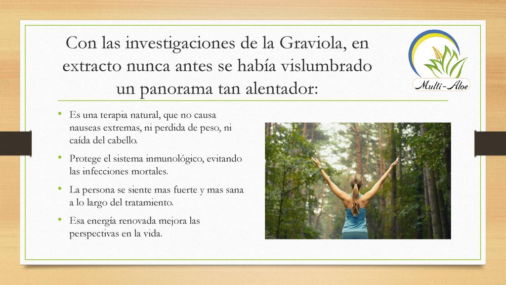 Con las investigaciones de la Graviola, en extracto nunca antes se había vislumbrado un panorama tan alentador:
