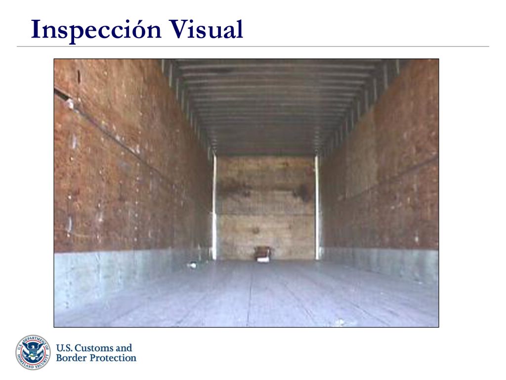 Inspección Visual Ahí esta la pared delantera del contenedor supuestamente vacio. October Page 12.