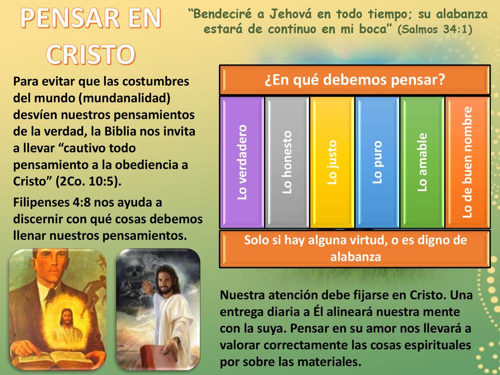 Solo si hay alguna virtud, o es digno de alabanza