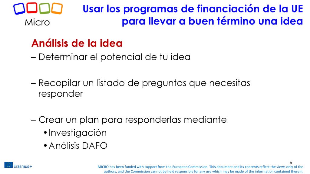 Usar los programas de financiación de la UE para llevar a buen término una idea