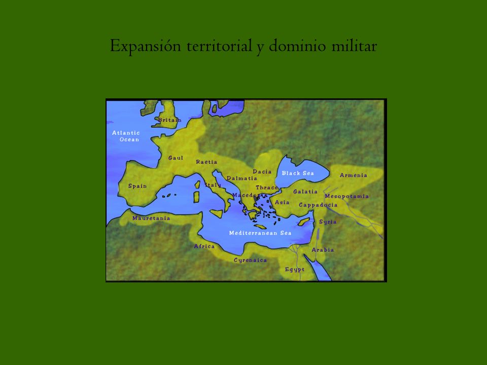 Expansión territorial y dominio militar