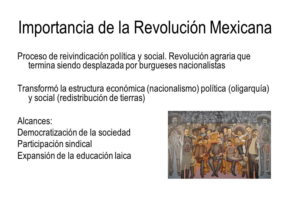Importancia de la Revolución Mexicana