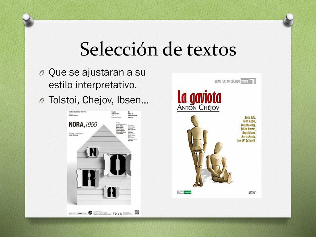 Selección de textos Que se ajustaran a su estilo interpretativo.