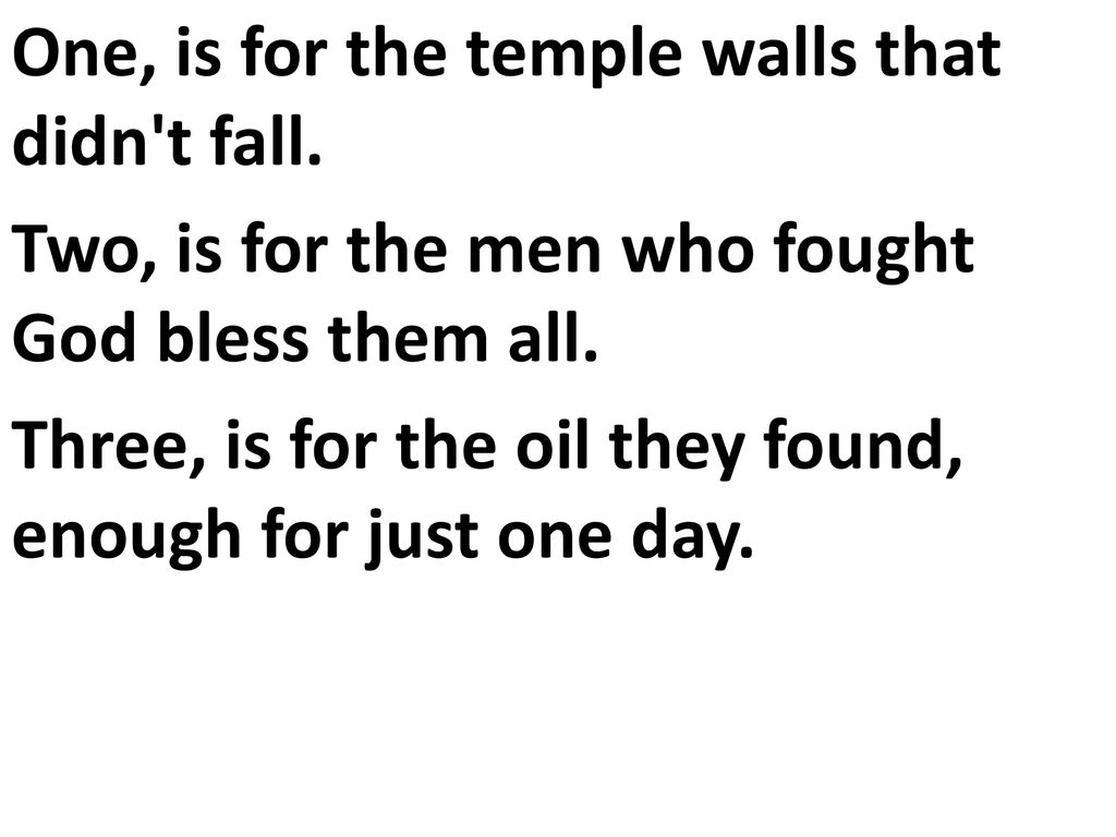 One, is for the temple walls that didn t fall