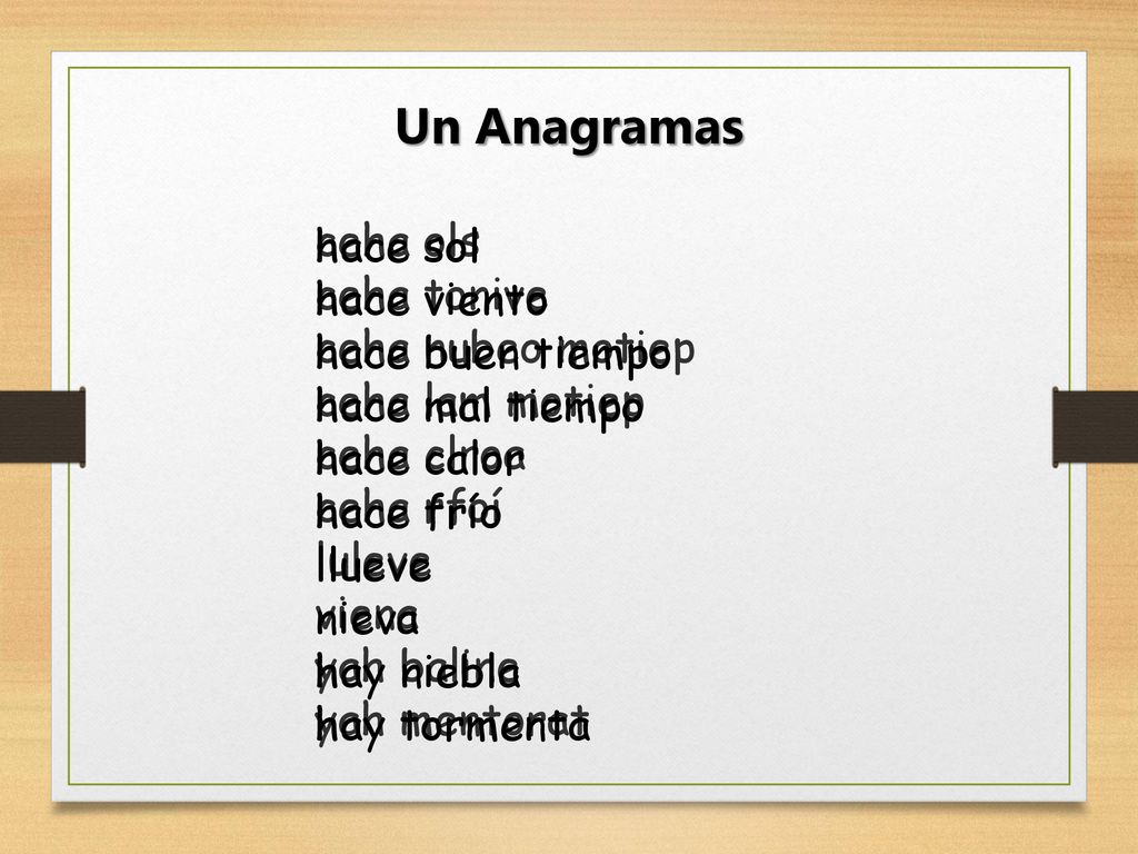Un Anagramas ceha ols hace sol ceha tonive hace viento