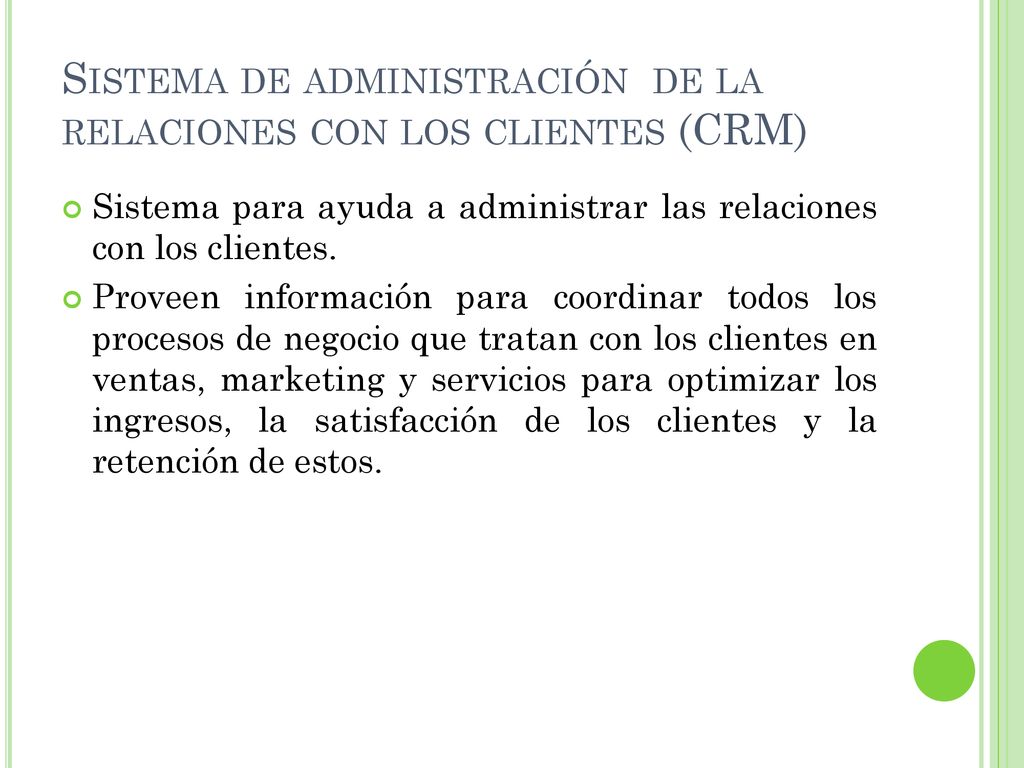 Sistema de administración de la relaciones con los clientes (CRM)