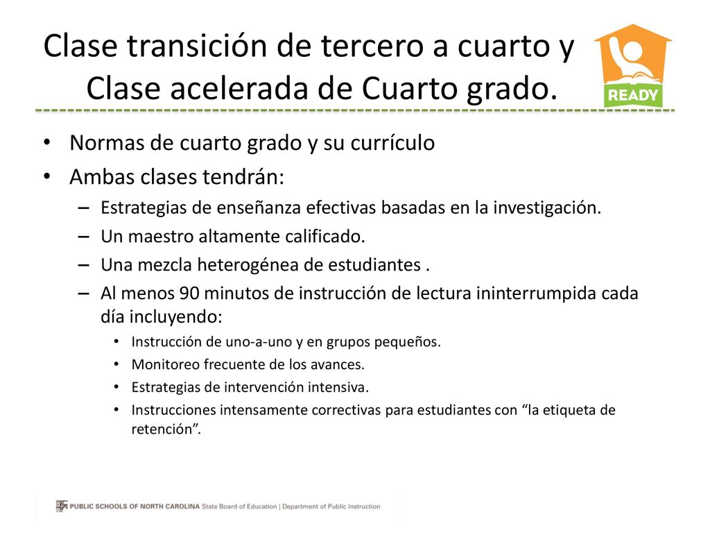 Clase transición de tercero a cuarto y Clase acelerada de Cuarto grado.