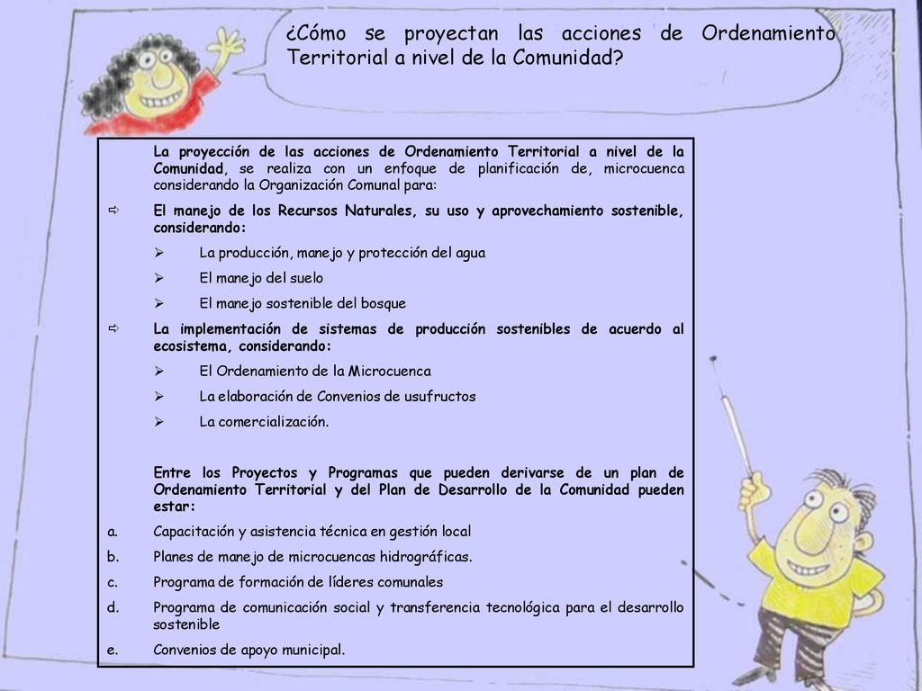 ¿Cómo se proyectan las acciones de Ordenamiento Territorial a nivel de la Comunidad