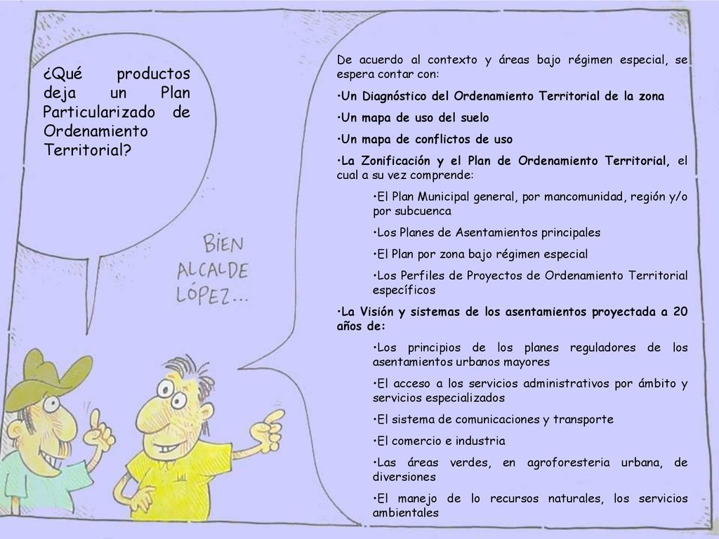 De acuerdo al contexto y áreas bajo régimen especial, se espera contar con: