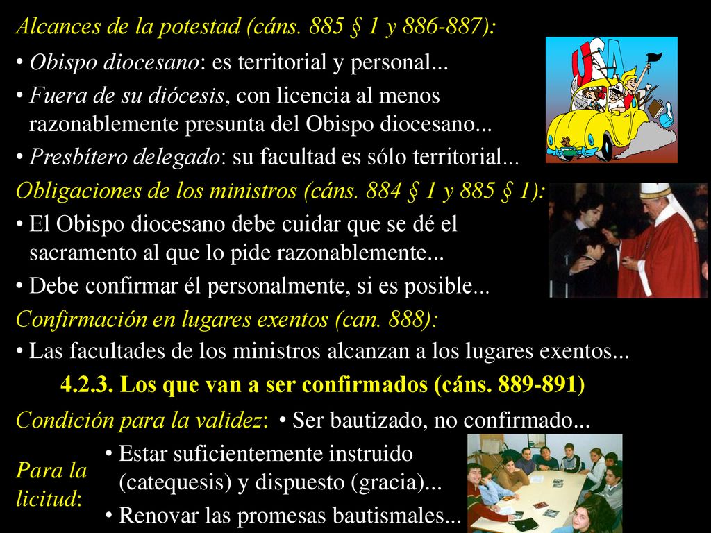Alcances de la potestad (cáns. 885 § 1 y ):