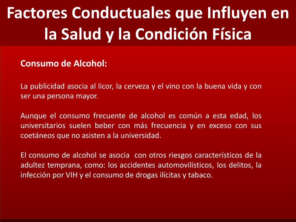 Factores Conductuales que Influyen en la Salud y la Condición Física