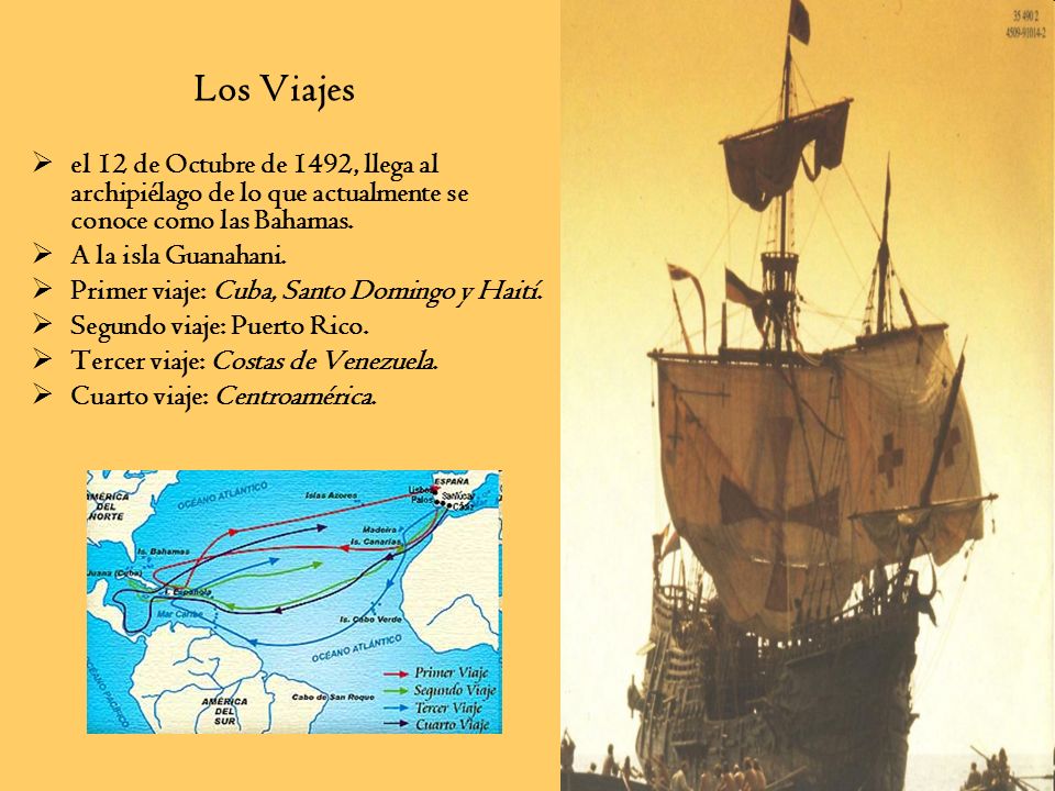 Los Viajes el 12 de Octubre de 1492, llega al archipiélago de lo que actualmente se conoce como las Bahamas.