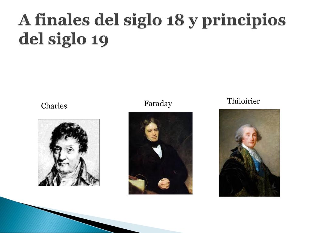 A finales del siglo 18 y principios del siglo 19