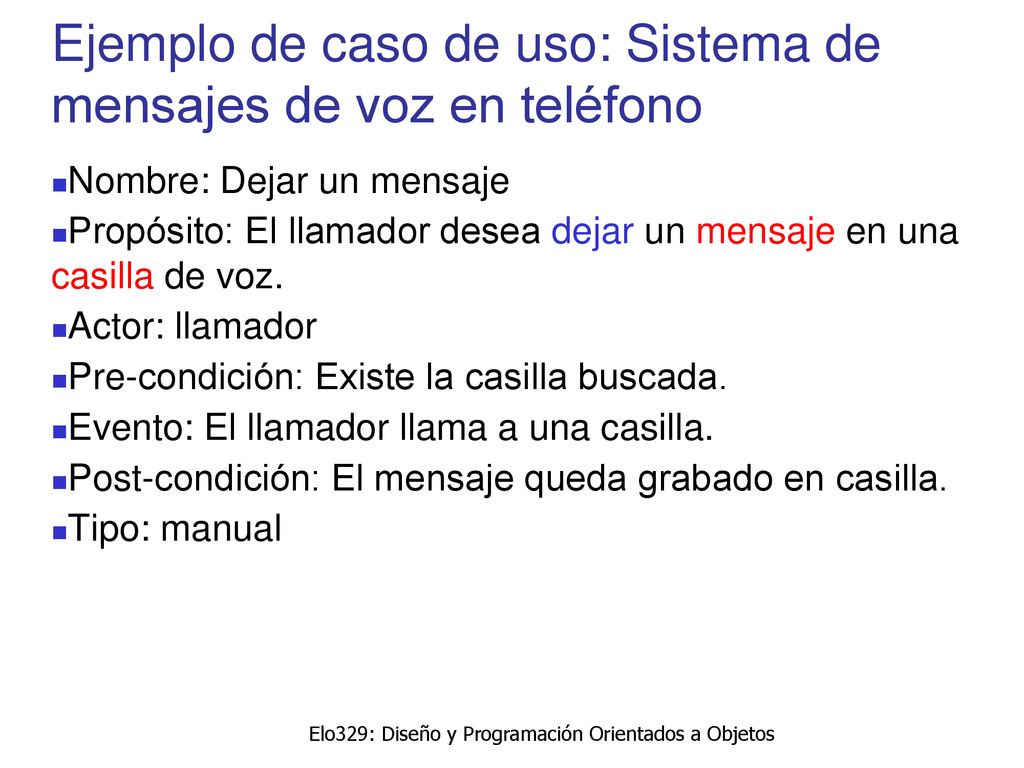 Ejemplo de caso de uso: Sistema de mensajes de voz en teléfono
