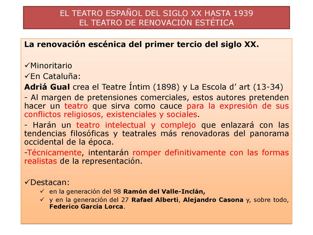 La renovación escénica del primer tercio del siglo XX. Minoritario