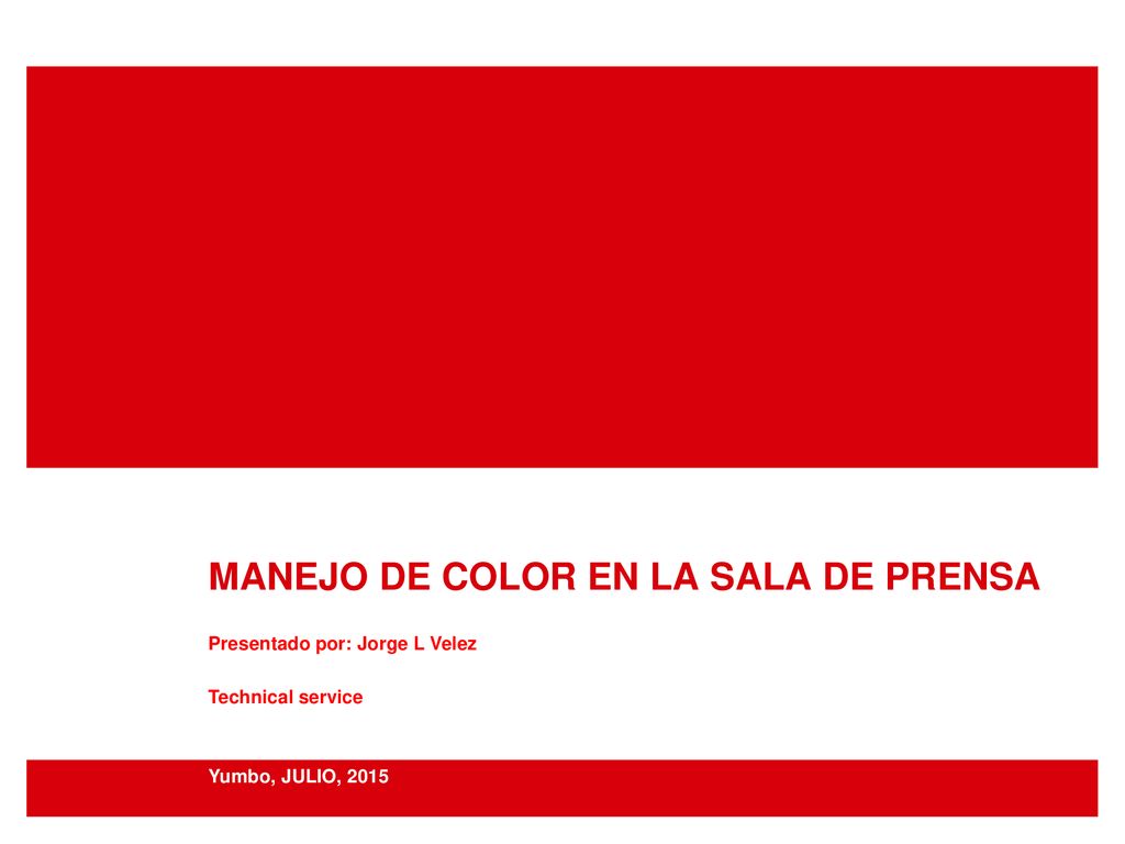 MANEJO DE COLOR EN LA SALA DE PRENSA