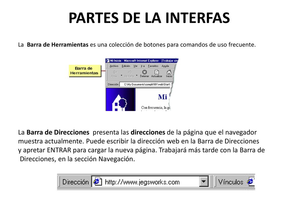 PARTES DE LA INTERFAS La Barra de Herramientas es una colección de botones para comandos de uso frecuente.