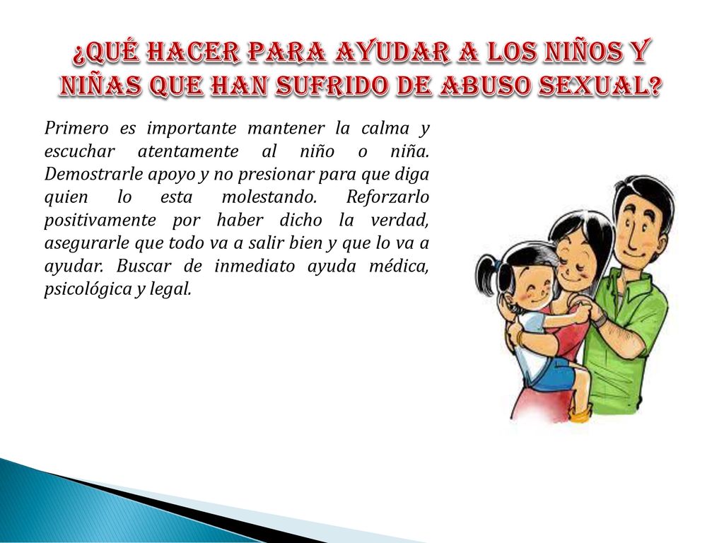 ¿Qué hacer para ayudar a los niños y niñas que han sufrido de Abuso Sexual