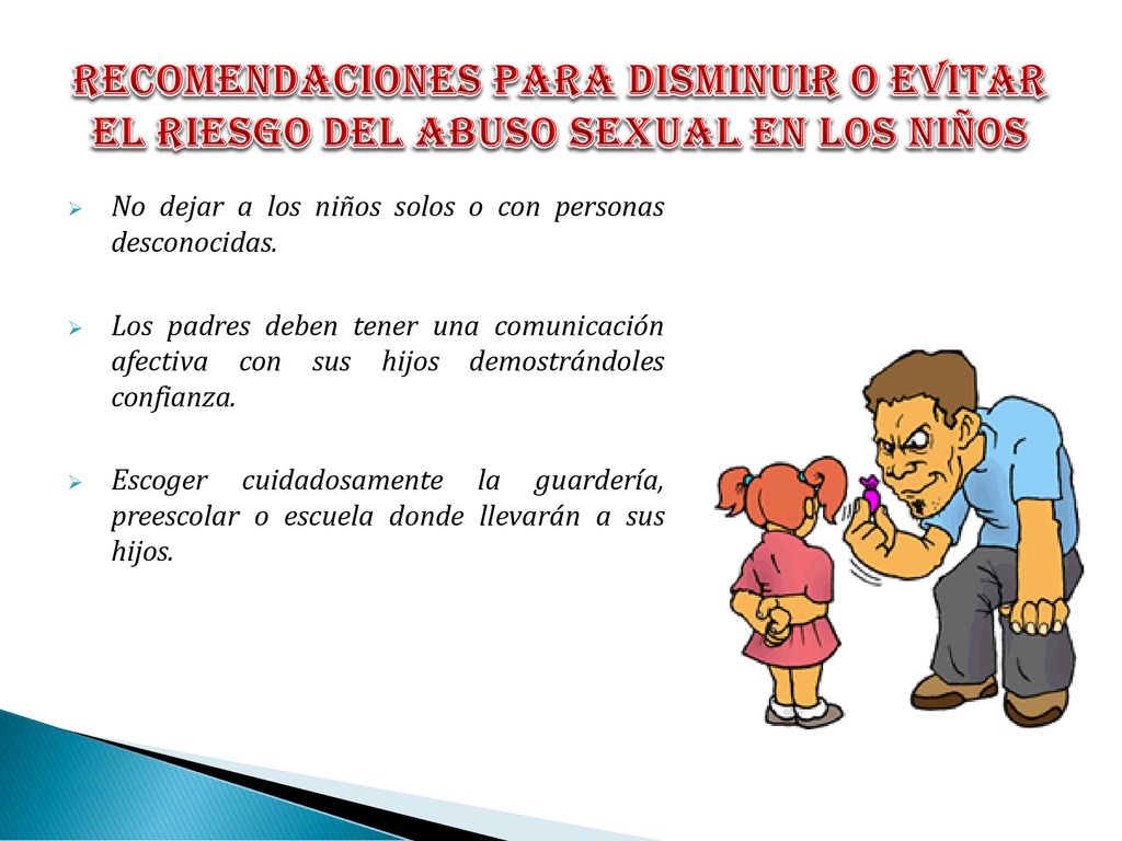 Recomendaciones para disminuir o evitar el riesgo del abuso sexual en los niños