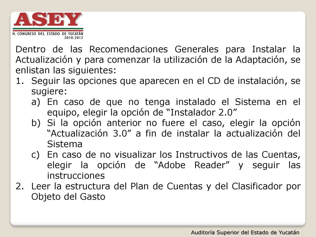 Seguir las opciones que aparecen en el CD de instalación, se sugiere: